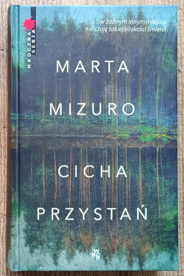 Marta Mizuro Cicha przystań