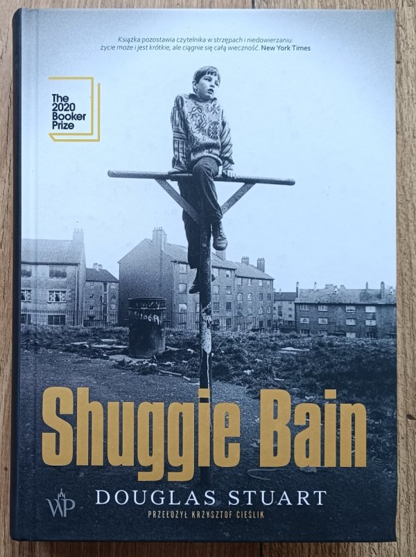 Douglas Stuart Shuggie Bain / twarda okładka