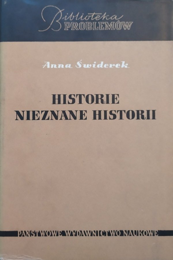 Anna Świderek Historie nieznane historii