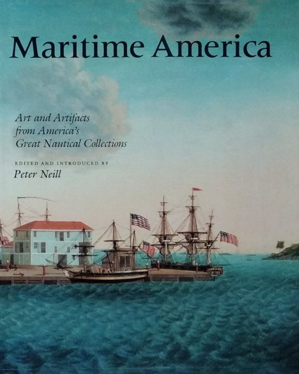  Peter Neill • Maritime America 