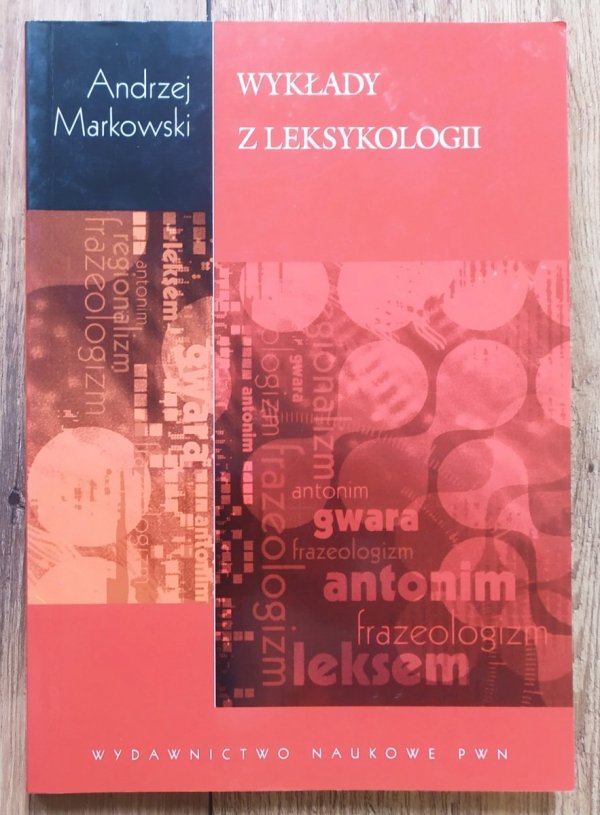 Andrzej Markowski Wykłady z leksykologii