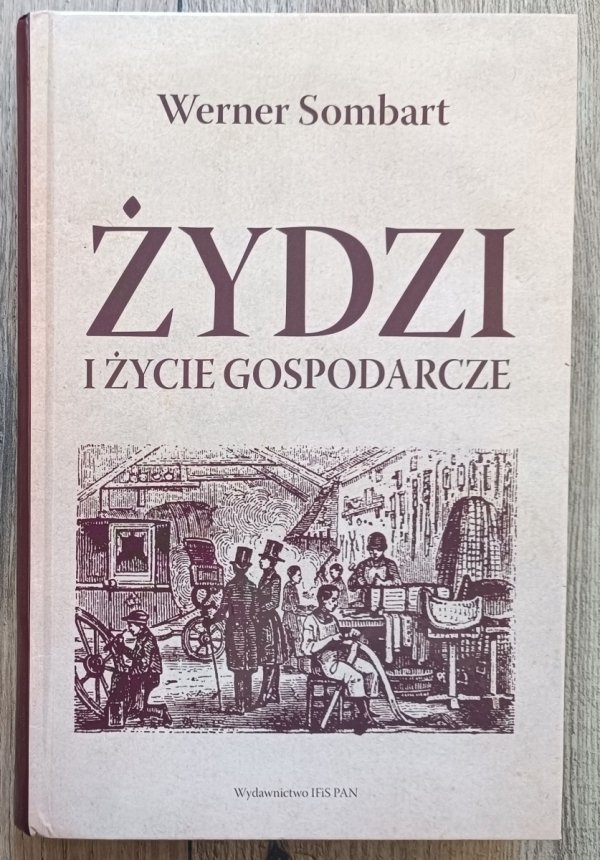 Werner Sombart Żydzi i życie gospodarcze