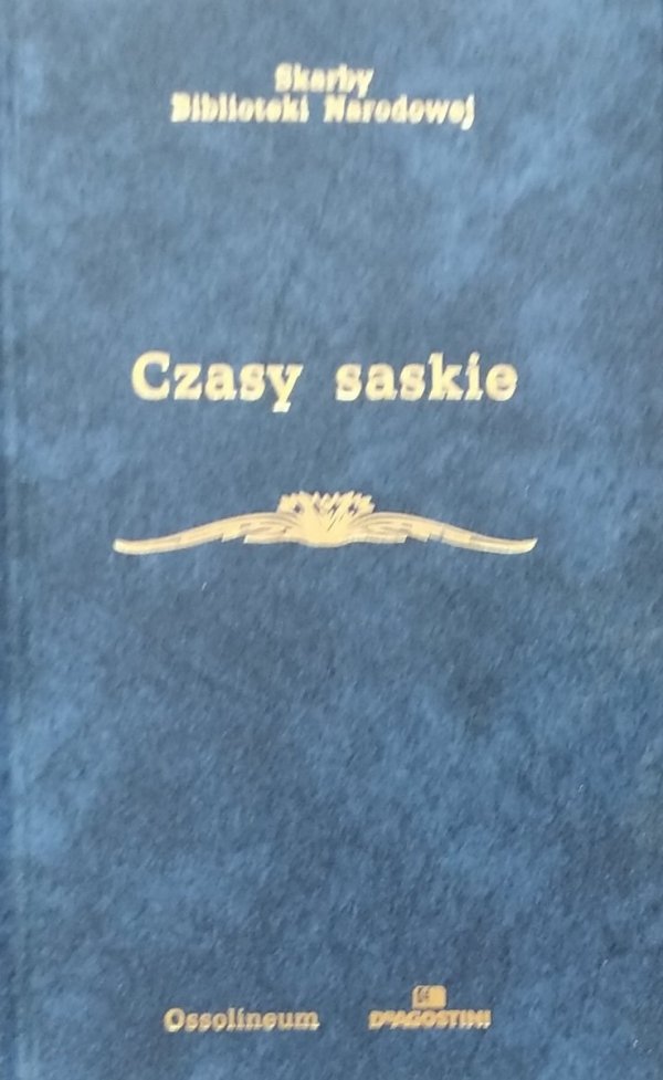 Józef Feldman • Czasy saskie