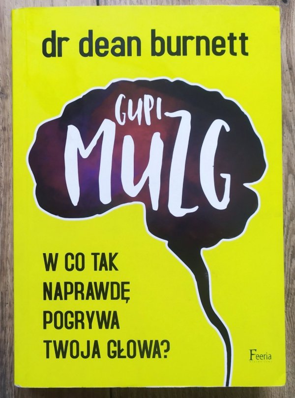 Dean Burnett Gupi muzg