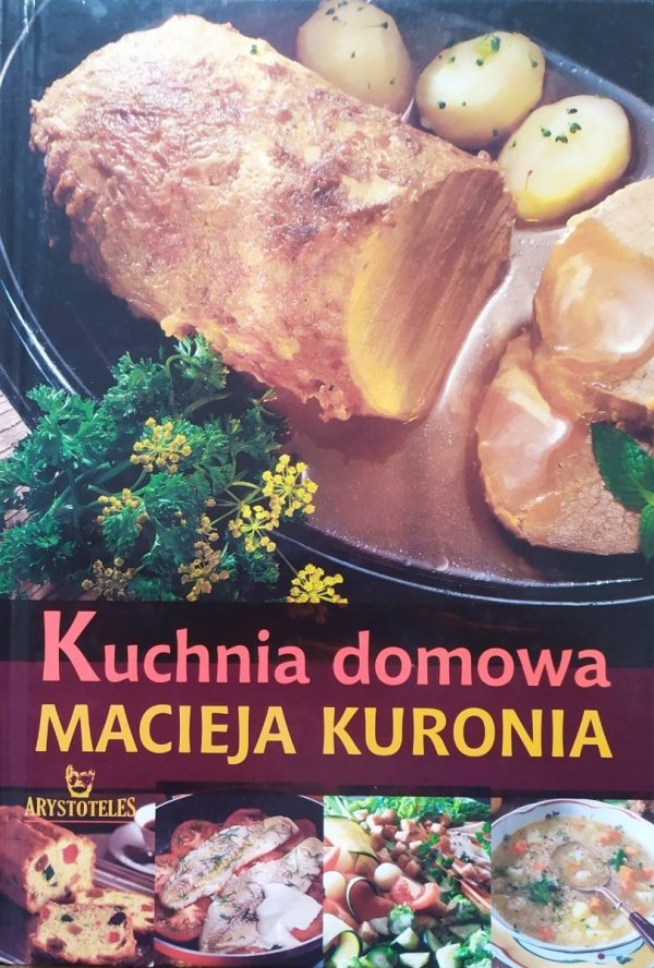 Kuchnia Domowa Macieja Kuronia