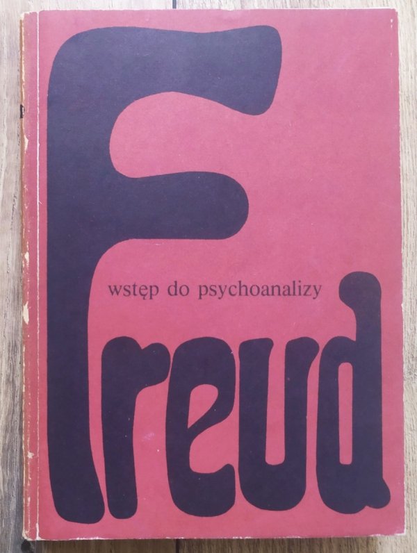 Zygmunt Freud Wstęp do psychoanalizy