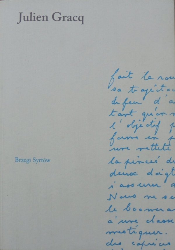 Julien Gracq • Brzegi Syrtów