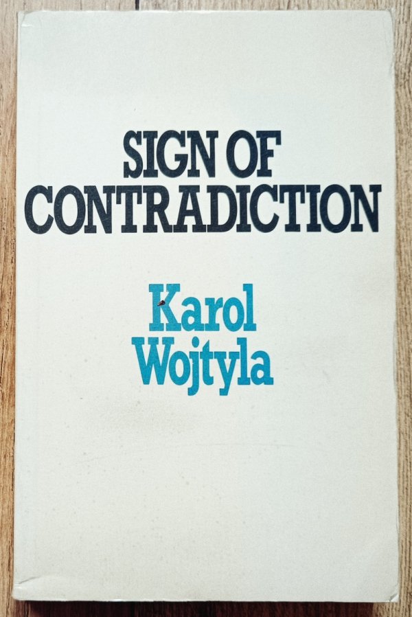 Karol Wojtyła Sign of Contradiction