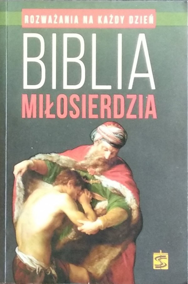 Marcin Cholewa • Biblia miłosierdzia