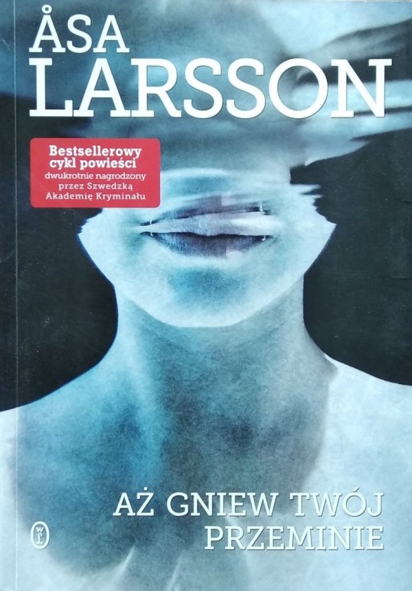 Asa Larsson • Aż gniew twój przeminie