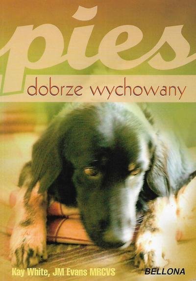 Kay White, JM Evans  • Pies dobrze wychowany