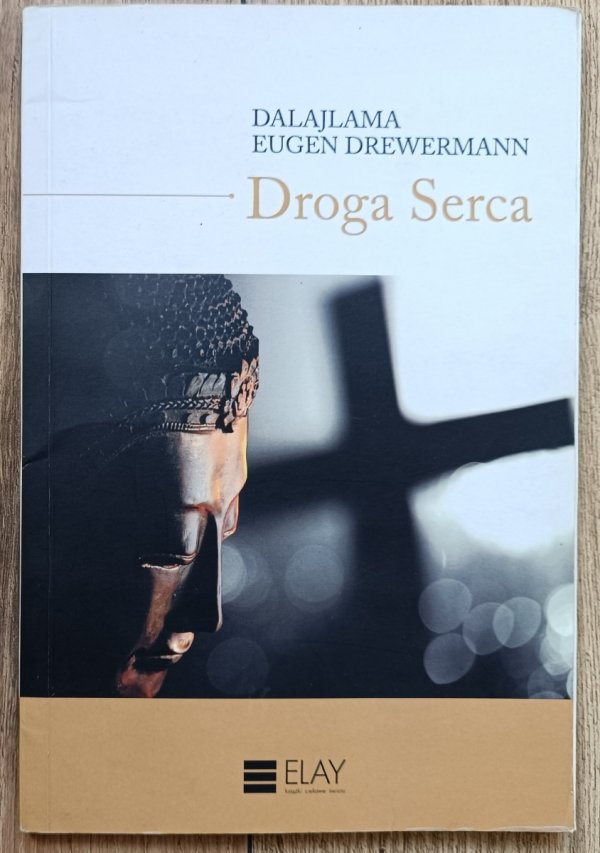 Dalajlama, Eugen Drewermann Droga serca