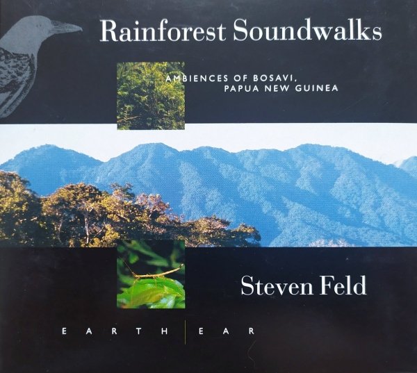 Steven Feld Rainforest Soundwalks CD