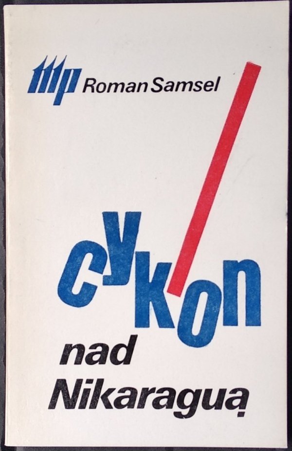 Roman Samsel • Cyklon nad Nikaraguą
