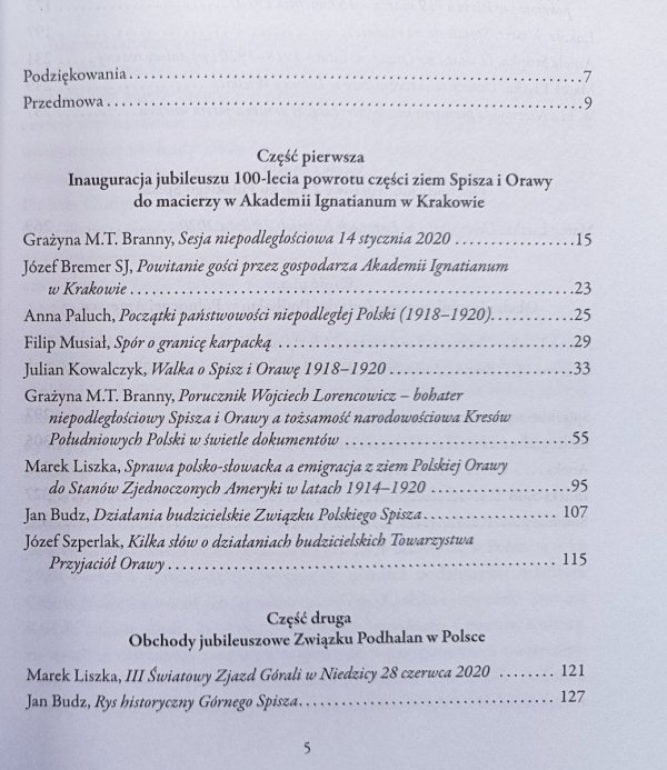Części tej ludności 'już prawie [200] lat nikt nigdy nie powiedział, że jest polską'. Monografia jubileuszowa Spisza i Orawy w 100-lecie ich częściowego połączenia z macierzą (1920–2020)