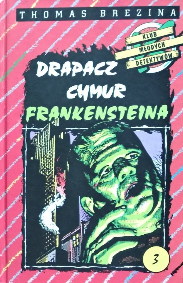 Thomas Brezina • Drapacz chmur Frankensteina 