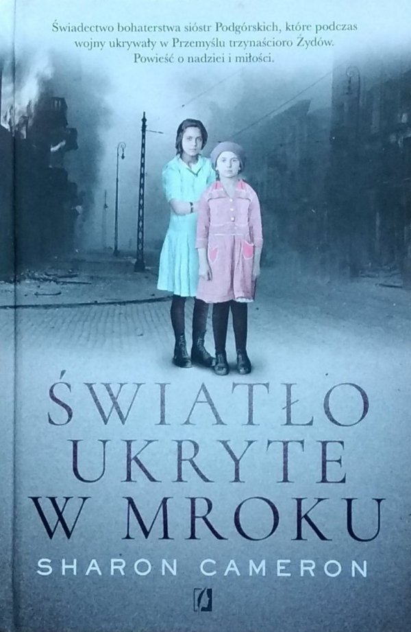 Sharon Cameron • Światło ukryte w mroku