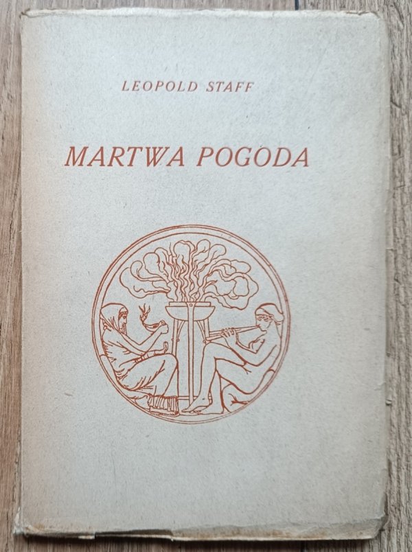 Leopold Staff Martwa pogoda