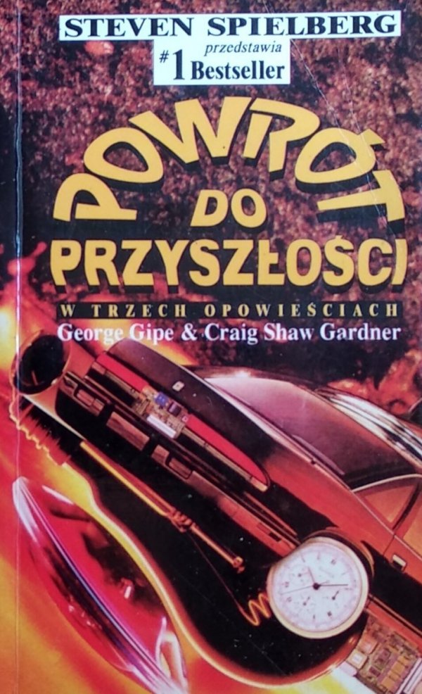 Craig Shaw Gardner George Gipe • Powrót do przyszłości 