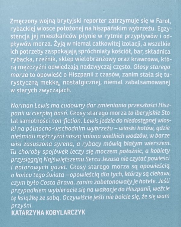 Norman Lewis Głosy starego morza. W poszukiwaniu utraconej Hiszpanii