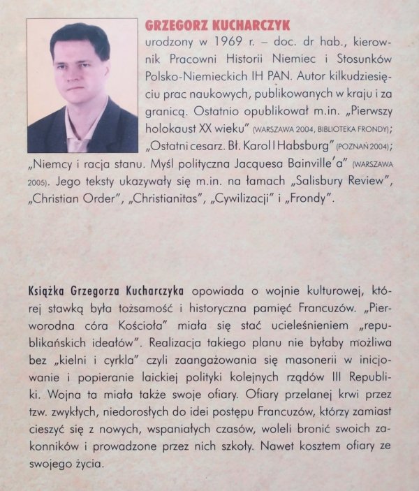 Grzegorz Kucharczyk Kielnią i cyrklem. Laicyzacja Francji w latach 1870-1914