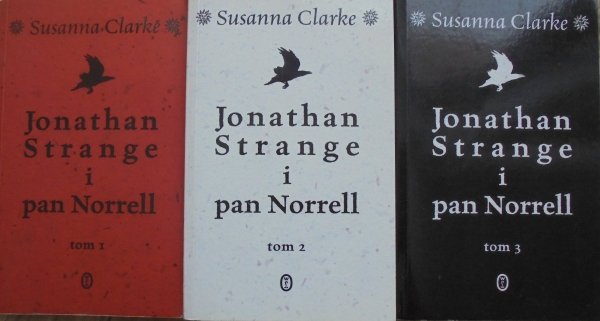 Susanna Clarke • Jonathan Strange i pan Norrell [komplet]
