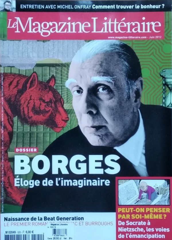 Le Magazine Litteraire • Borges. Nr 520