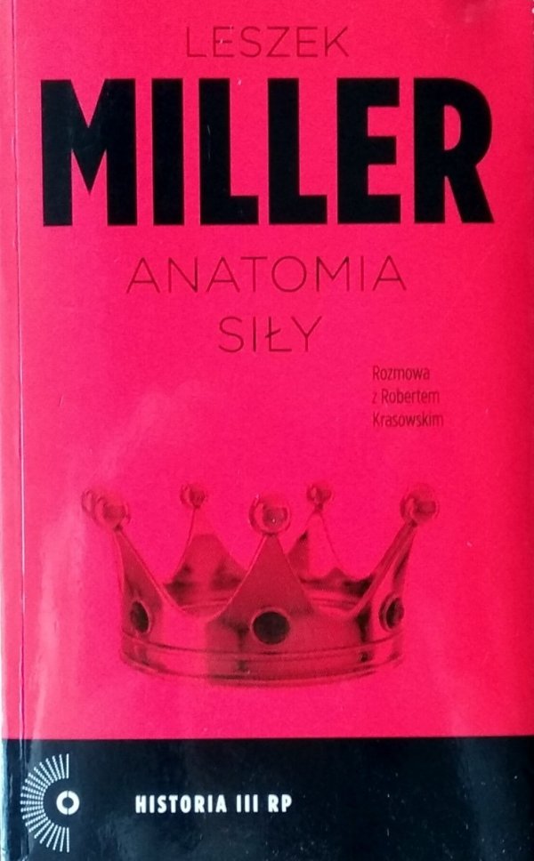 Leszek Miller, Robert Krasowski • Anatomia siły