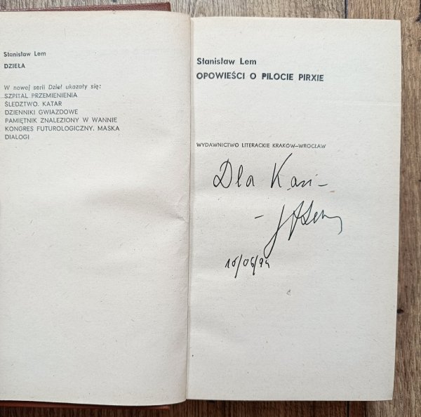 Stanisław Lem Opowieści o pilocie Pirxie / dedykacja Stanisława Lema