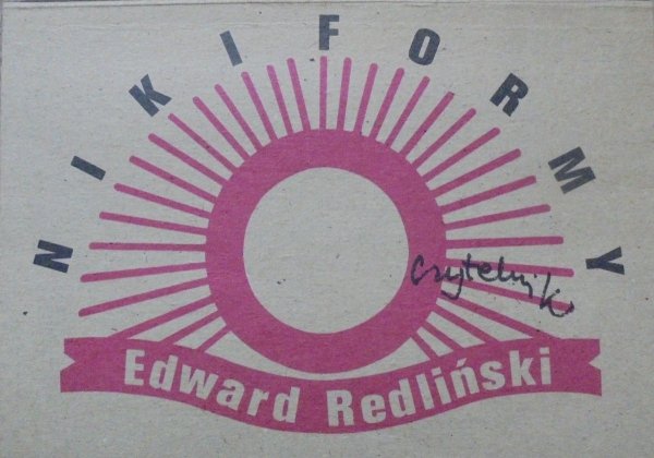 Edward Redliński • Nikiformy