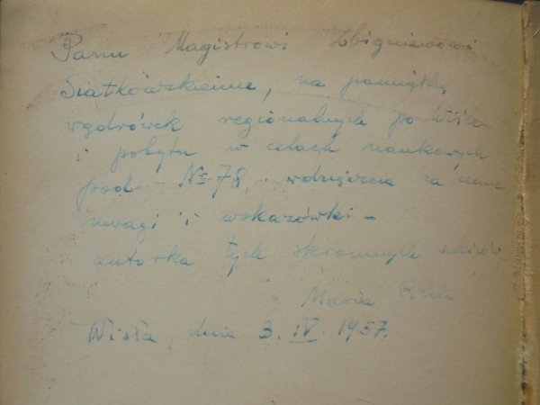 Maria Pilchówna • Wisła, wieś słowiańsko-ewangelicka. Regionalne szkice literackie [Paweł Steller] [dedykacja autorki]