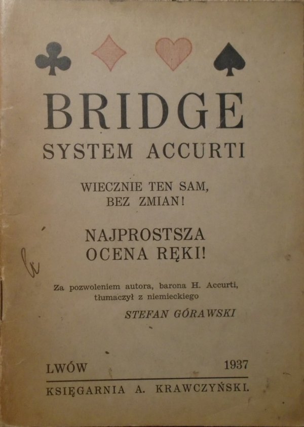 Baron H. Accurti • Bridge. Najnowszy system licytacyjny [1937]