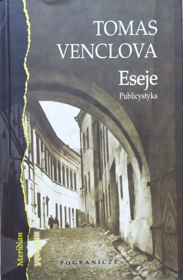 Tomas Venclova Eseje. Publicystyka