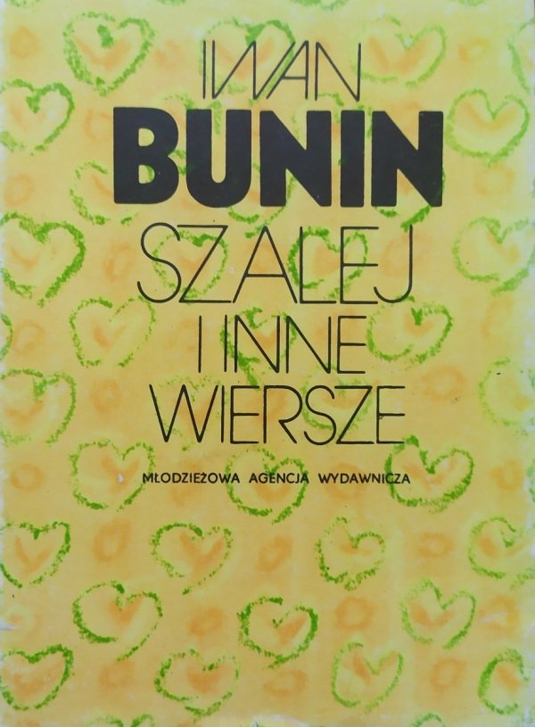 Iwan Bunin Szalej i inne wiersze