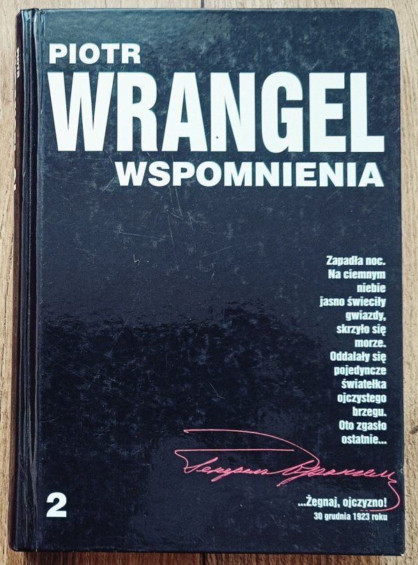 Piotr Wrangel Wspomnienia tom 2