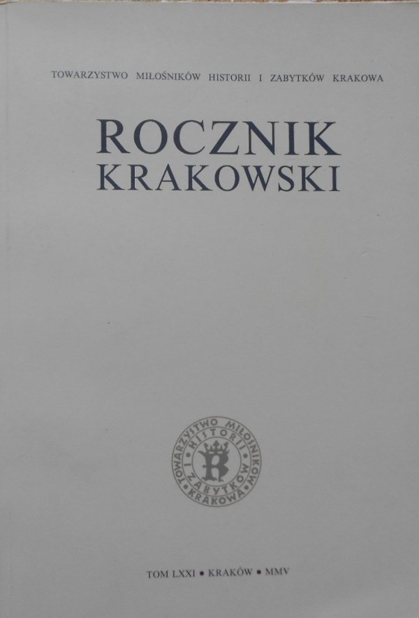 Rocznik krakowski tom LXXI