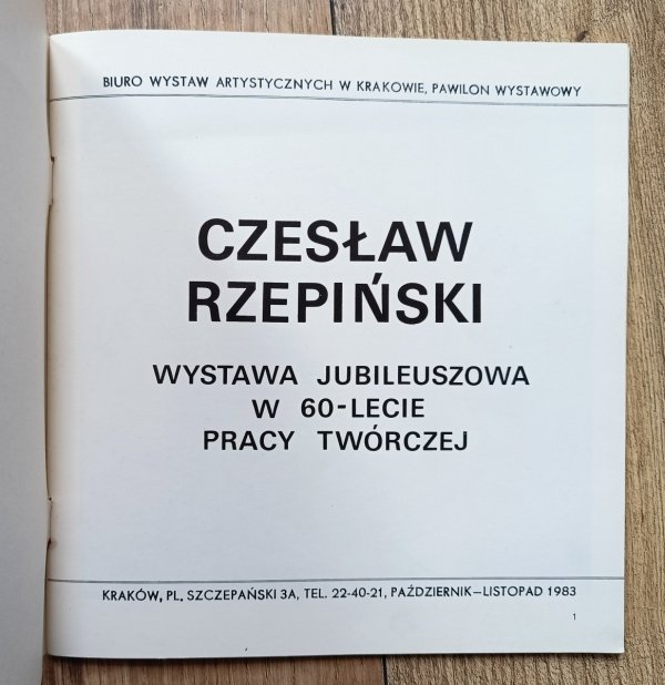 Czesław Rzepiński: wystawa jubileuszowa w 60-lecie pracy twórczej