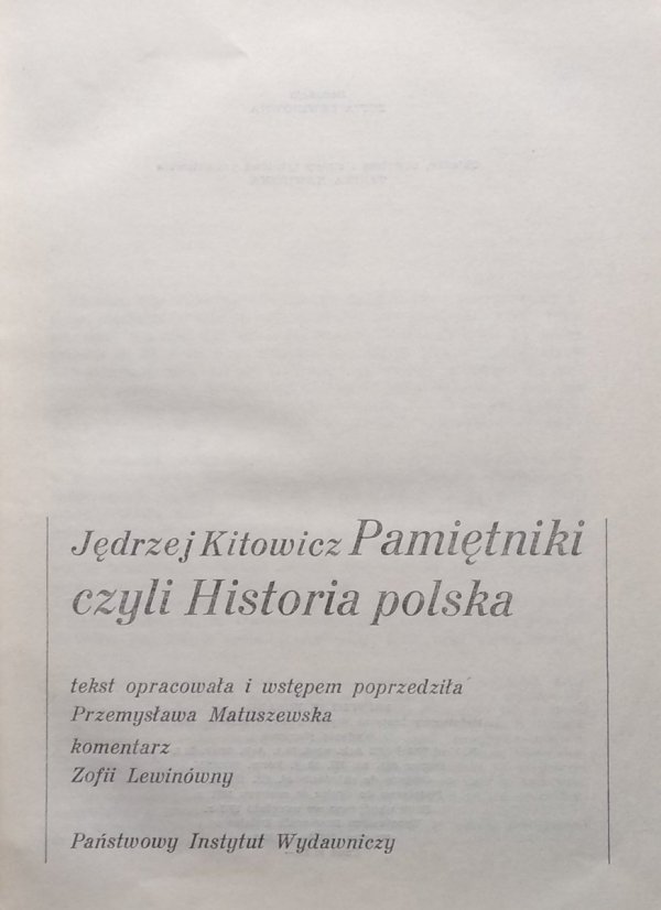 Jędrzej Kitowicz • Pamiętniki czyli Historia polska