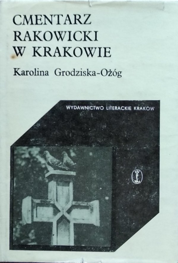 Karolina Grodziska-Ożóg • Cmentarz Rakowicki w Krakowie