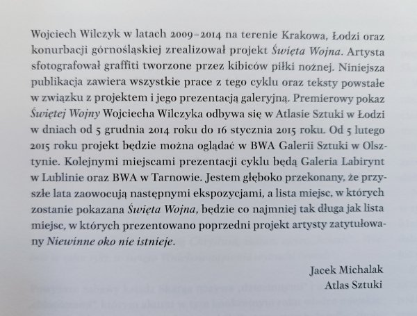 Wojciech Wilczyk Święta Wojna (2009-2014)