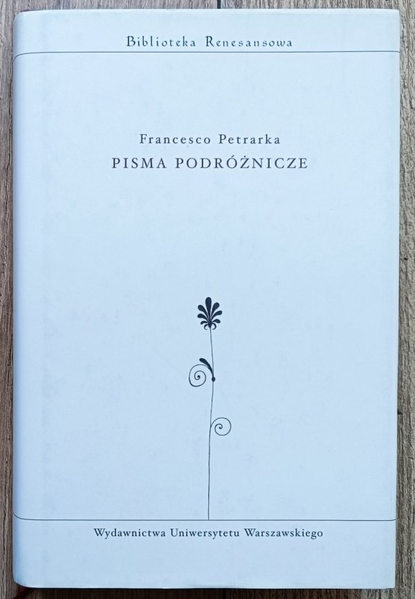 Francesco Petrarka Pisma podróżnicze