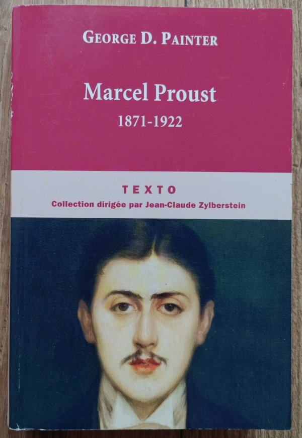 George Painter Marcel Proust 1871-1922