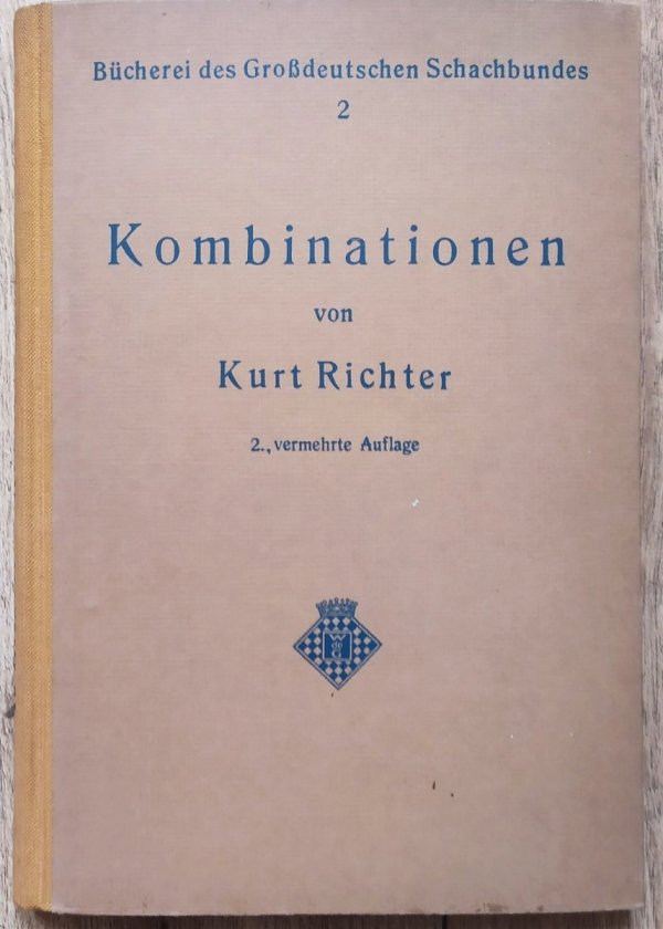 Kurt Richter Kombinationen Band 2 [szachy]