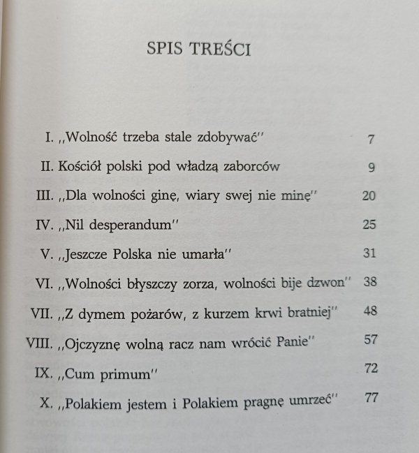 Ewa Jabłońska Deptuła • Czyż może historia popłynąć przeciw prądowi sumień?  Kościół - religia - patriotyzm 1764-1864