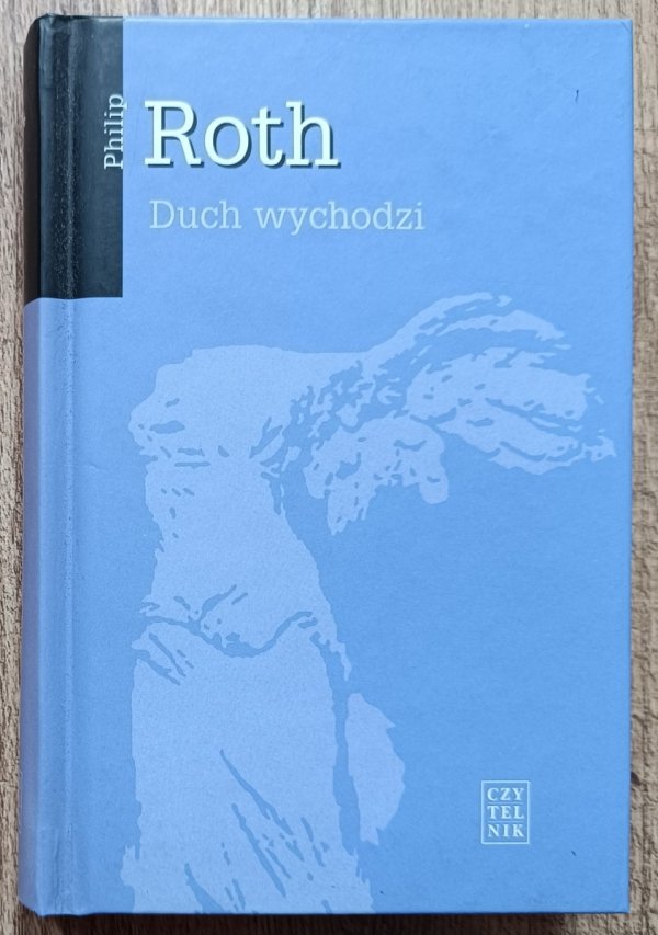 Philip Roth Duch wychodzi