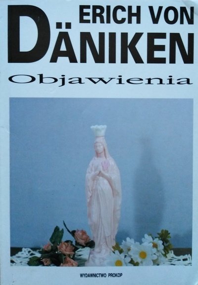 Erich von Daniken • Objawienia 