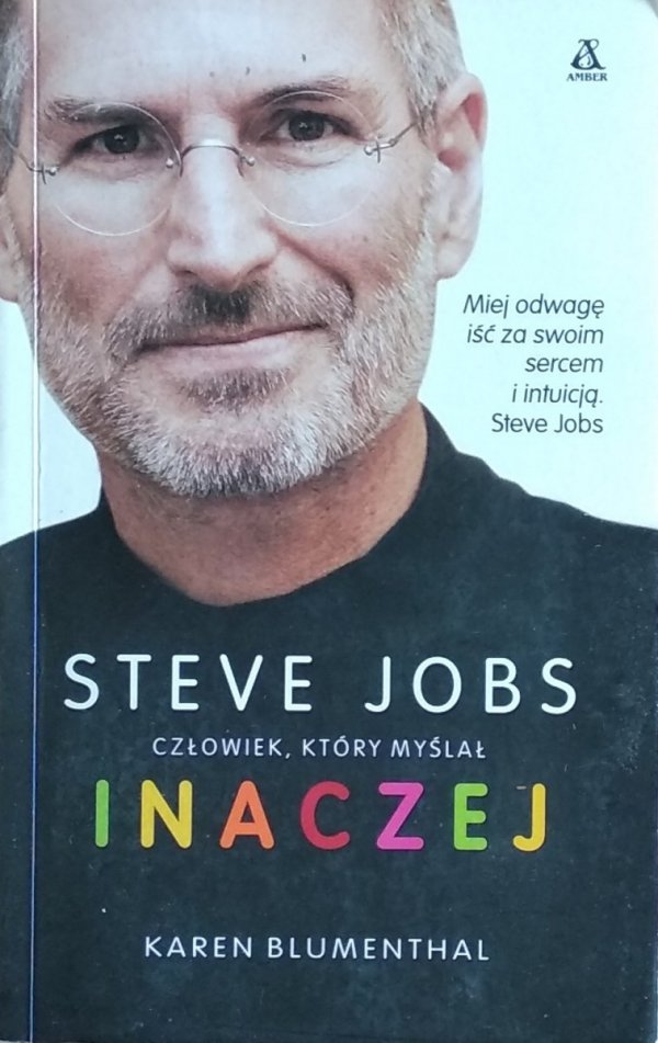 Karen Blumenthal • Steve Jobs człowiek, który myślał inaczej