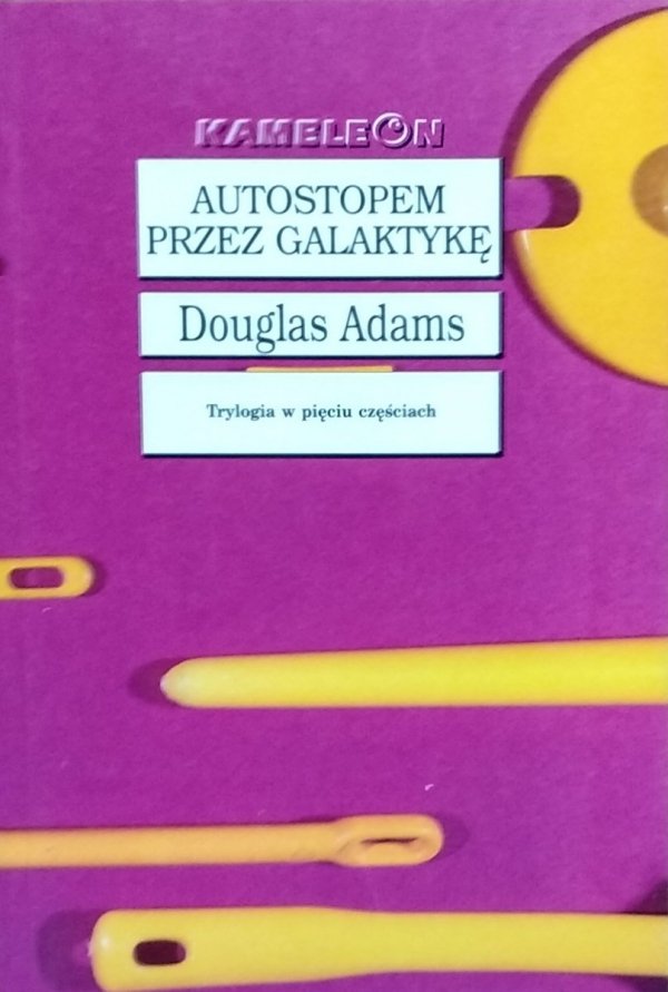Douglas Adams • Autostopem przez galaktykę
