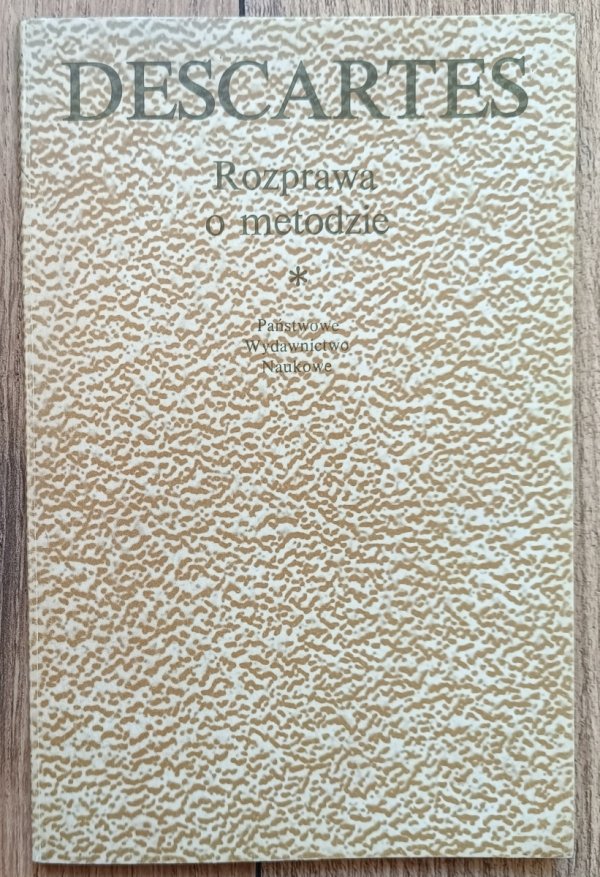 Descartes Rozprawa o metodzie
