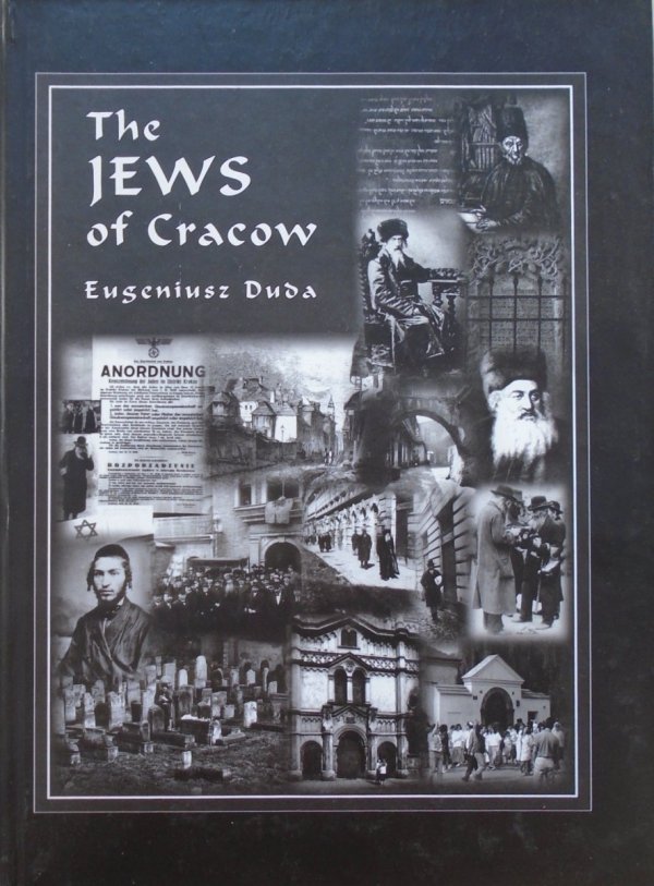 Eugeniusz Duda • The Jews of Cracow
